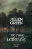 Les Pays lointains. Green Julien