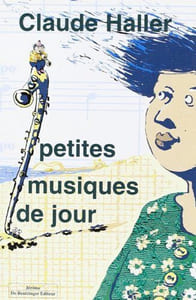 Petites musiques du jour (avec signature)