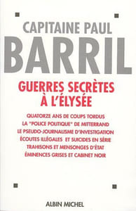 Guerres Secretes A L'elysee- 14 Ans De Coups Tordus