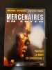 Mercenaires en enfer. 