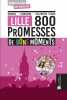 LILLE 800 PROMESSES DE BONS MOMENTS. A. Tirloy  M. Ragot