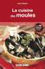 Cuisine Des Moules (La): Simplement bon. Robert Jean  Robert Marie-France