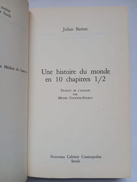 Une Histoire Du Monde En 10 Chapitres Et Demi. Barnes Julian