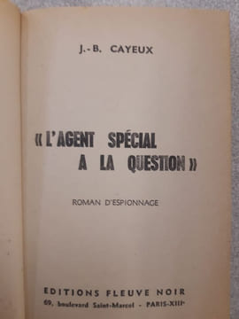 L'agent spécial à la question. J.-B. Cayeux