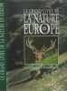 Le grand livre de la nature en Europe. Patrick Blandin