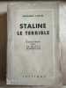 Staline le terrible / panorama de la russie soviétique. Suzanne Labin