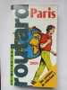 Paris 2001. Guide Du Routard