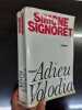 Adieu Volodia. Signoret Simone