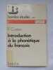 Introduction a la phonétique du français. Fernand Carton