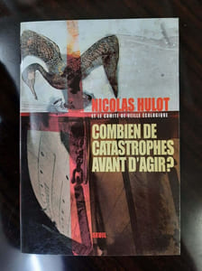 Combien de catastrophes avant d'agir