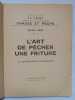 L'art de pêcher une friture. Michel Beer