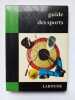 Guide des sports. 