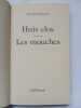 Huis clos suive de les mouches. Jean Paul Sartre