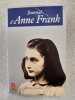 Le Journal d'Anne Frank. Anne Frank