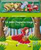 LE PETIT CHAPERON ROUGE. Collectif