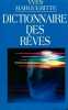 Dictionnaire des reves. Margueritte Yves