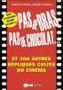 Pas de bras pas de chocolat. Jouffa François  Pouhier Frédéric