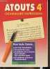 Atouts 4e : Grammaire Expression. Collectif