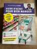 Guide d'achat pour bien manger. 