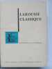 Larousse classique - dictionnaire encyclopédique. 