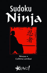 Sudoku ninja niveau 4: Niveau 4 L'ultime combat