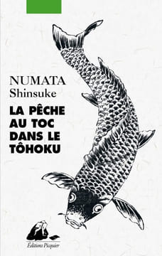 La Pêche au toc dans le Tôhoku. Shinsuke Numata