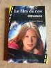 Le film de nos amours. 