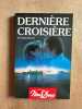 Dernière croisière. 