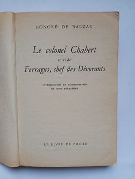 Le colonel Chabert suivi de Ferragus chef des dévorants. Honoré de Balzac