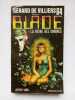 Blade 64 : La reine des ombres. Jeffrey Lord