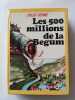 Les 500 millions de la B&eacute;gum. Jules VERNE
