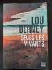 Seuls les vivants. Lou Berney