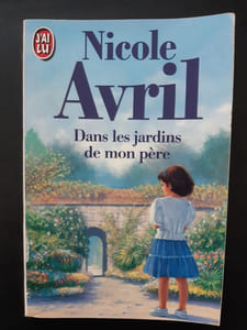 Dans les jardins de mon pere