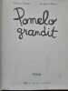 Pomelo grandit. Romana Badescu Benjamin Chaud