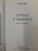 Joelle l'ardente. Liane Mery