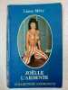 Joelle l'ardente. Liane Mery