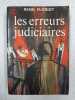 Les erreurs judiciaires. René Floriot