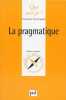 Pragmatique (la). Armengaud Françoise