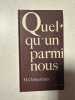 Quelqu'un parmi nous. 