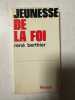 Jeunesse de la foi. 