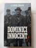 Dominici innocent. Claude Mossé