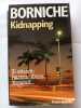 Kidnapping. Borniche Roger