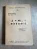 La mentalite bourgeoise "pour comprendre..." n°4. Alfred Ancel