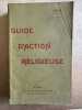 Guide d'action religieuse 1909. 
