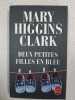 Deux petites filles en bleu. Clark Mary Higgins  Damour Ann