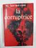 La corruptrice. Guy Des Cars