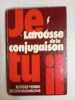 Larousse de la conjugaison. 