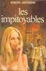 Les Impitoyables (J'ai lu). Evelyn Anthony