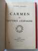 Carmen et Lettres d'Espagne. Prosper Mérimée