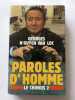 Paroles d'homme. Loc Georges N'Guyen Van